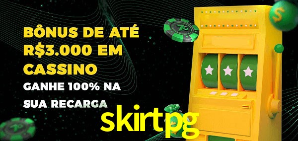 skirtpg melhor bônus de depósito